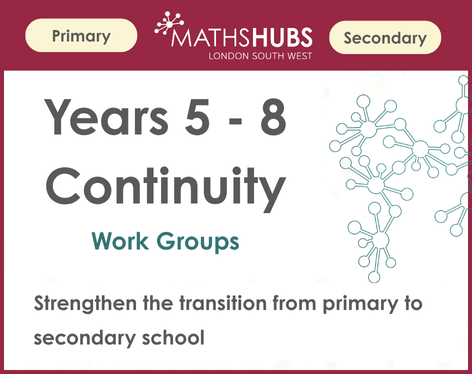 Years 5 - 8 Continuity Work Group